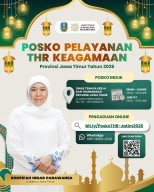 THR Wajib Dibayar Maksimal H-7 Lebaran, Pemprov Jatim Buka 54 Posko Layanan